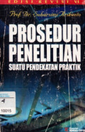 Prosedur Penelitian suatu pendekatan praktik