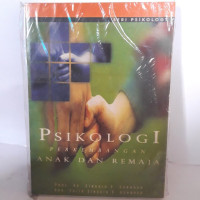 Psikologi Perkembangan Anak dan Remaja