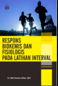 Respons Biokemis Dan Fisiologis Pada Latihan Interval