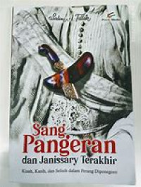 Sang Pangeran dan Janissary Terakhir (Perang Diponegoro)