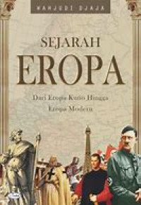 Sejarah Eropa Dari Eropa Kuno Hingga Eropa Modern