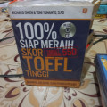 Seratus Persen (100%) Siap Meraih Skor Toefl Tinggi Kumpulan Soal dan Pembahasan