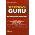 Sertifikasi Guru Apa,Mengapa dan Bagaimana?