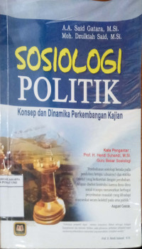 Sosiologi Politik konsep dan dinamika perkembangan kajian