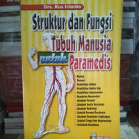 Struktur dan Fungsi Tubuh Manusia untuk Paramedis