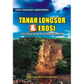 Tanah Longsor dan Erosi Kejadian dan Penanganan