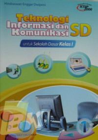 Teknologi Informasi dan Komunikasi SD Untuk Sekolah Dasar Kelas 1