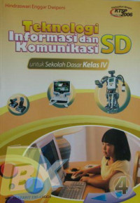 Teknologi Informasi dan Komunikasi Untuk Sekolah Dasar Kelas IV