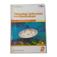 Teknologi Informasi dan Komunikasi untuk SMP Kelas VIII Jilid 2