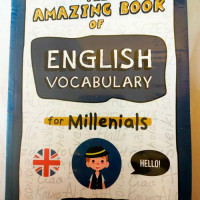 The Amazing Book of English Vocabulary For Millenials